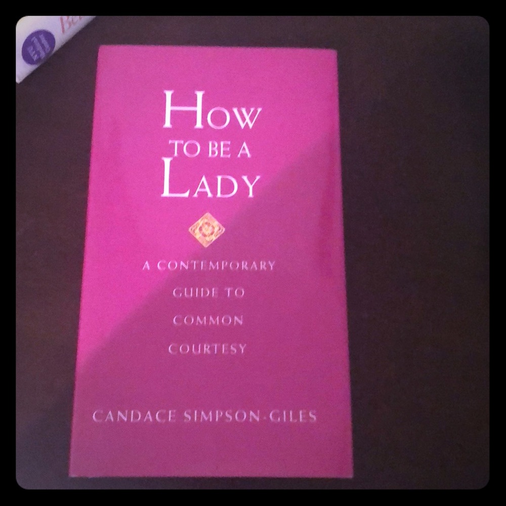 How To Be A Lady